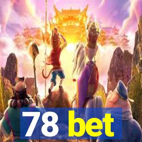78 bet